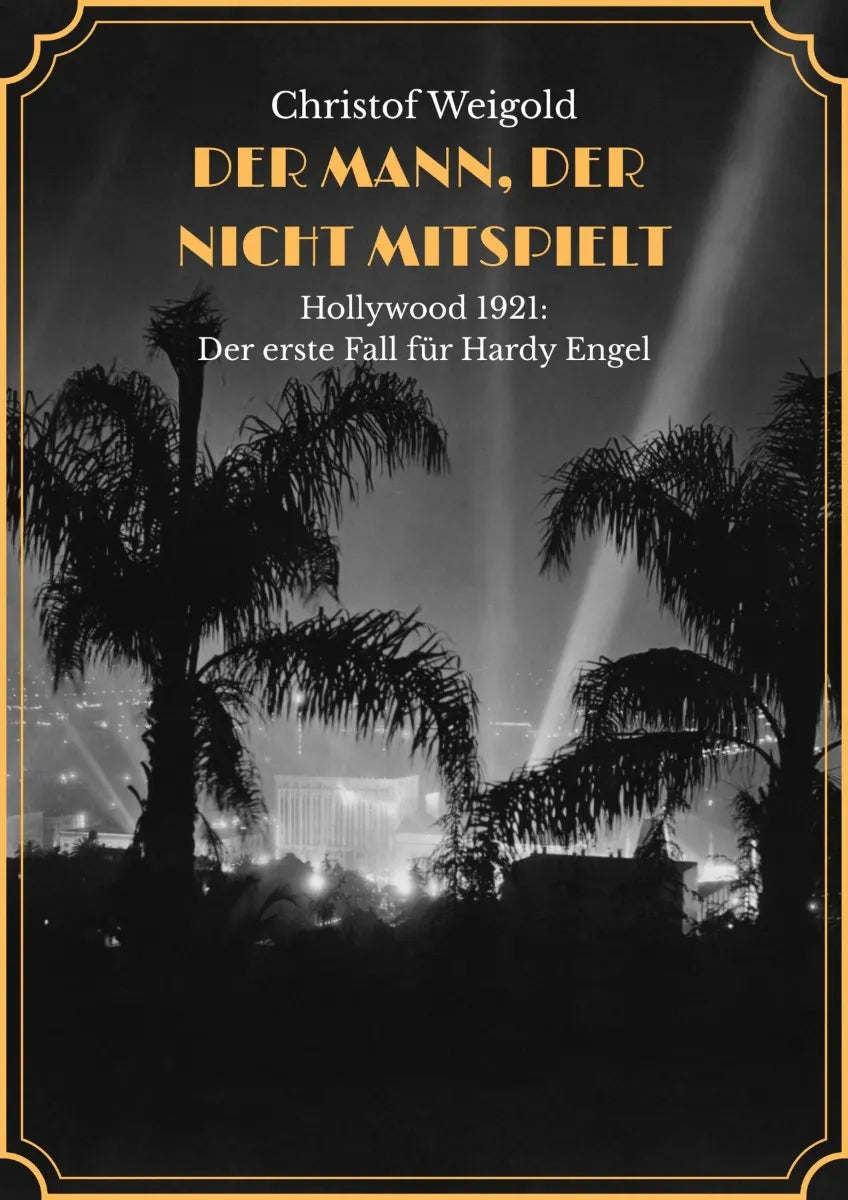 Cover: DER MANN, DER NICHT MITSPIELT (E-Book) von Christof Weigold