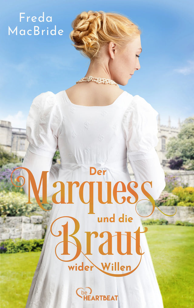 Cover: Der Marquess und die Braut wider Willen (E-Book) von Freda MacBride