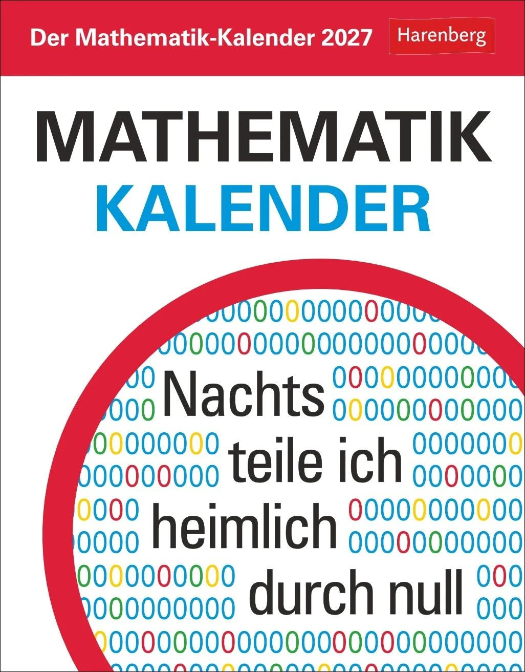 Tischkalender: Der Mathematik-Kalender Tagesabreißkalender 2027 - Nachts teile ich heimlich durch Null