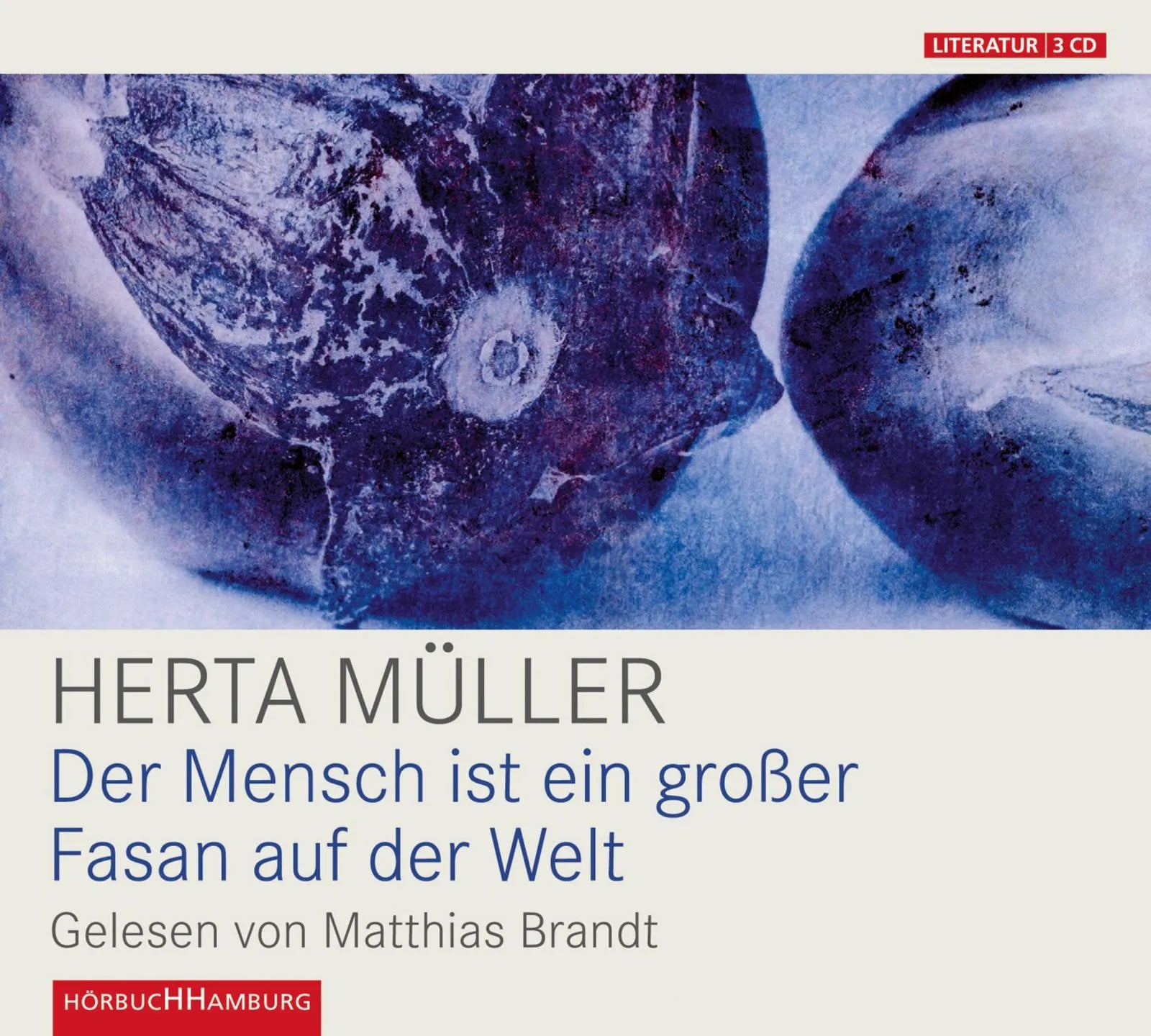 Buchcover von 'Der Mensch ist ein großer Fasan auf der Welt' - Hörbuch (CD) von Herta Müller