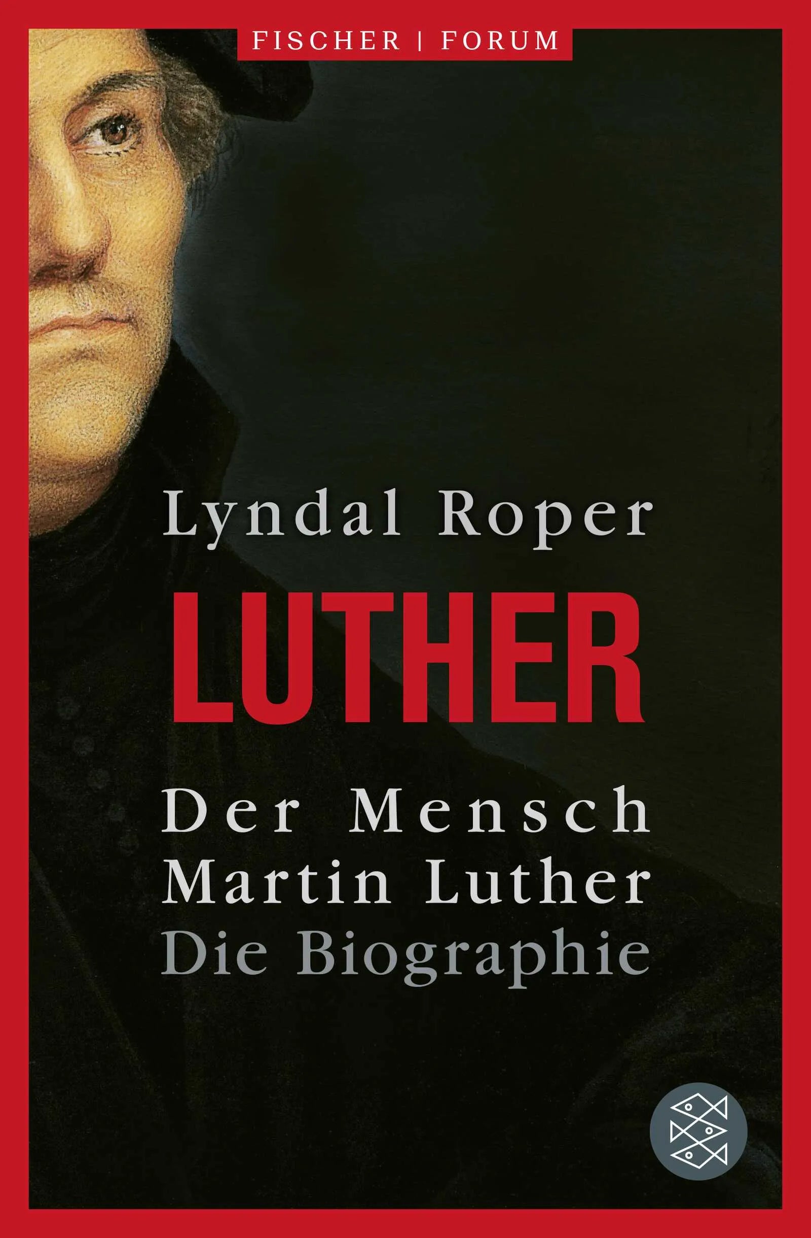 Buchcover von 'Der Mensch Martin Luther' - Paperback von Lyndal Roper