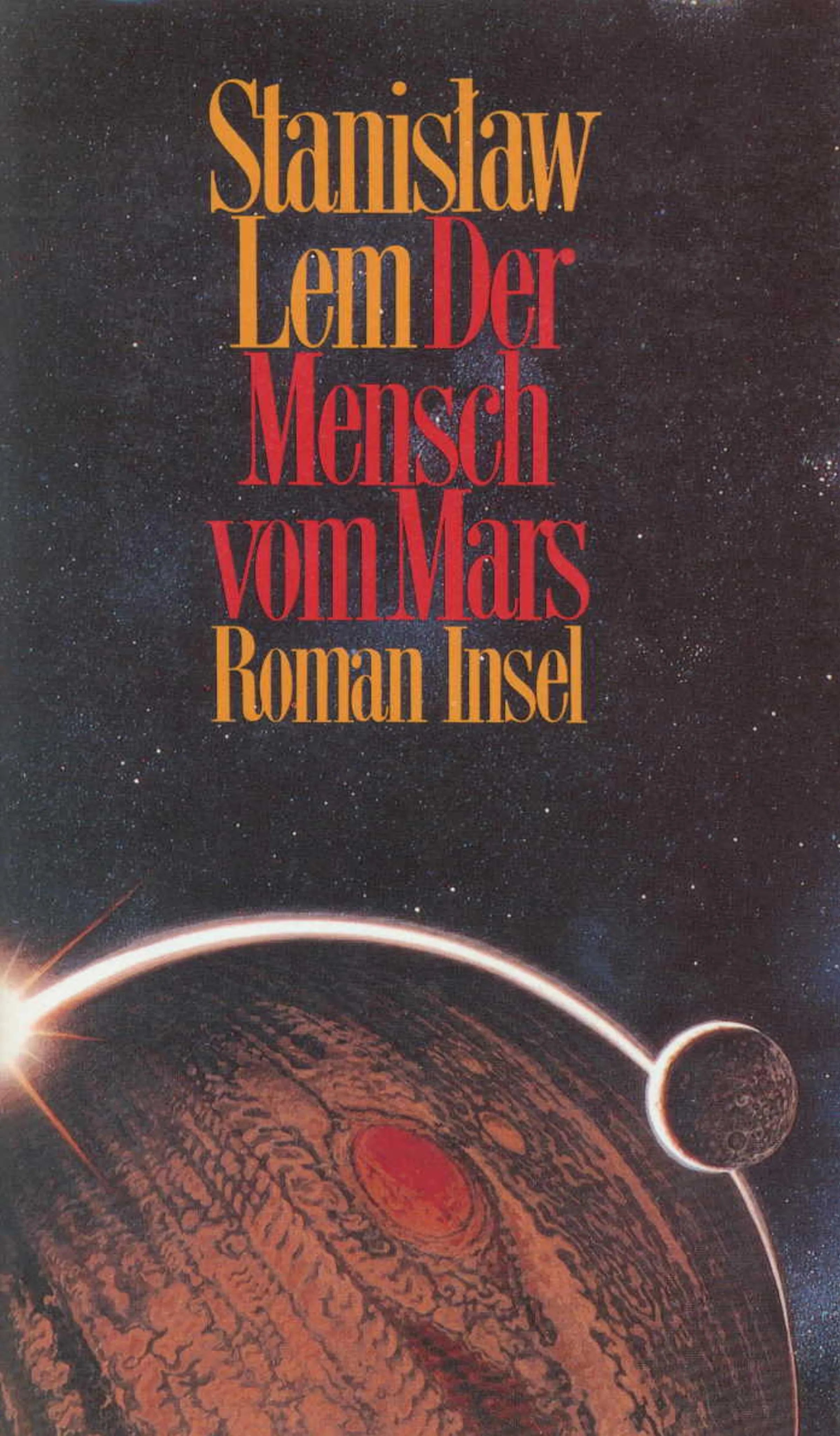 Buchcover von 'Der Mensch vom Mars' - Gebundene Ausgabe von Stanisław Lem