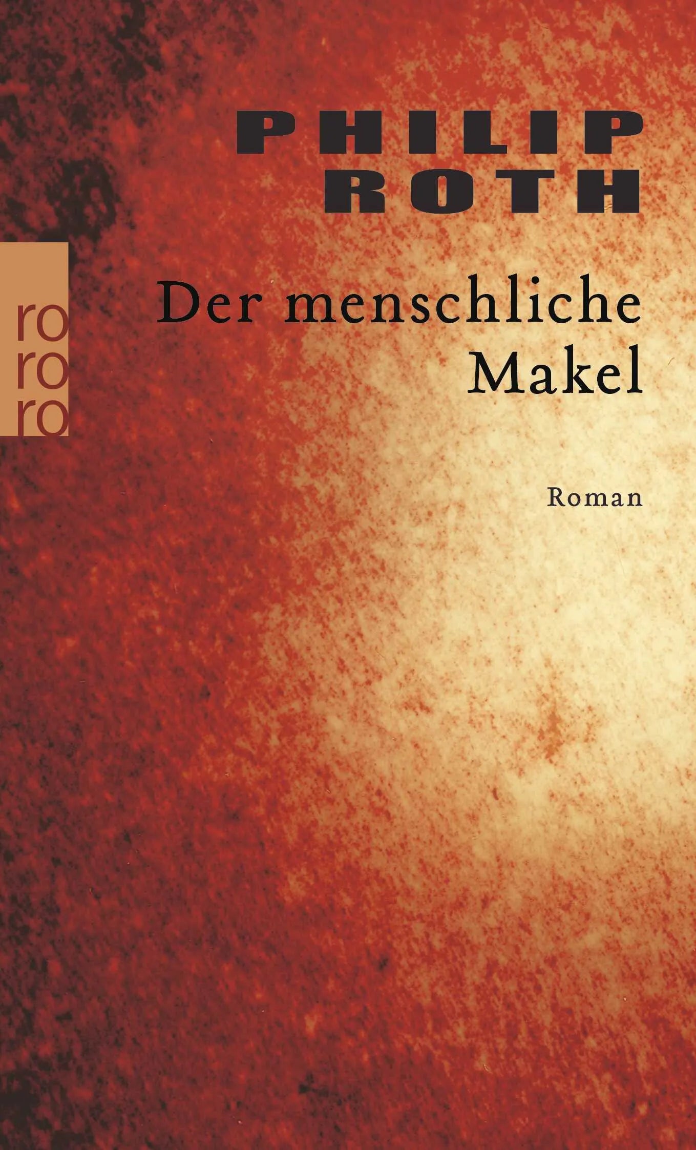 Buchcover von 'Der menschliche Makel' - Taschenbuch von Philip Roth