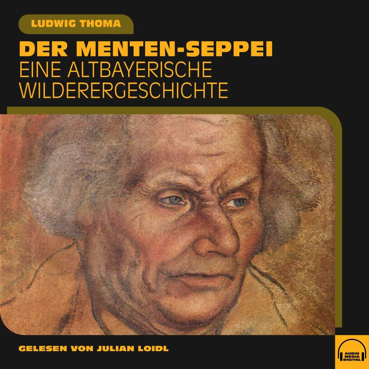 Cover: Der Menten-Seppei (Hörbuch Download) von Ludwig Thoma