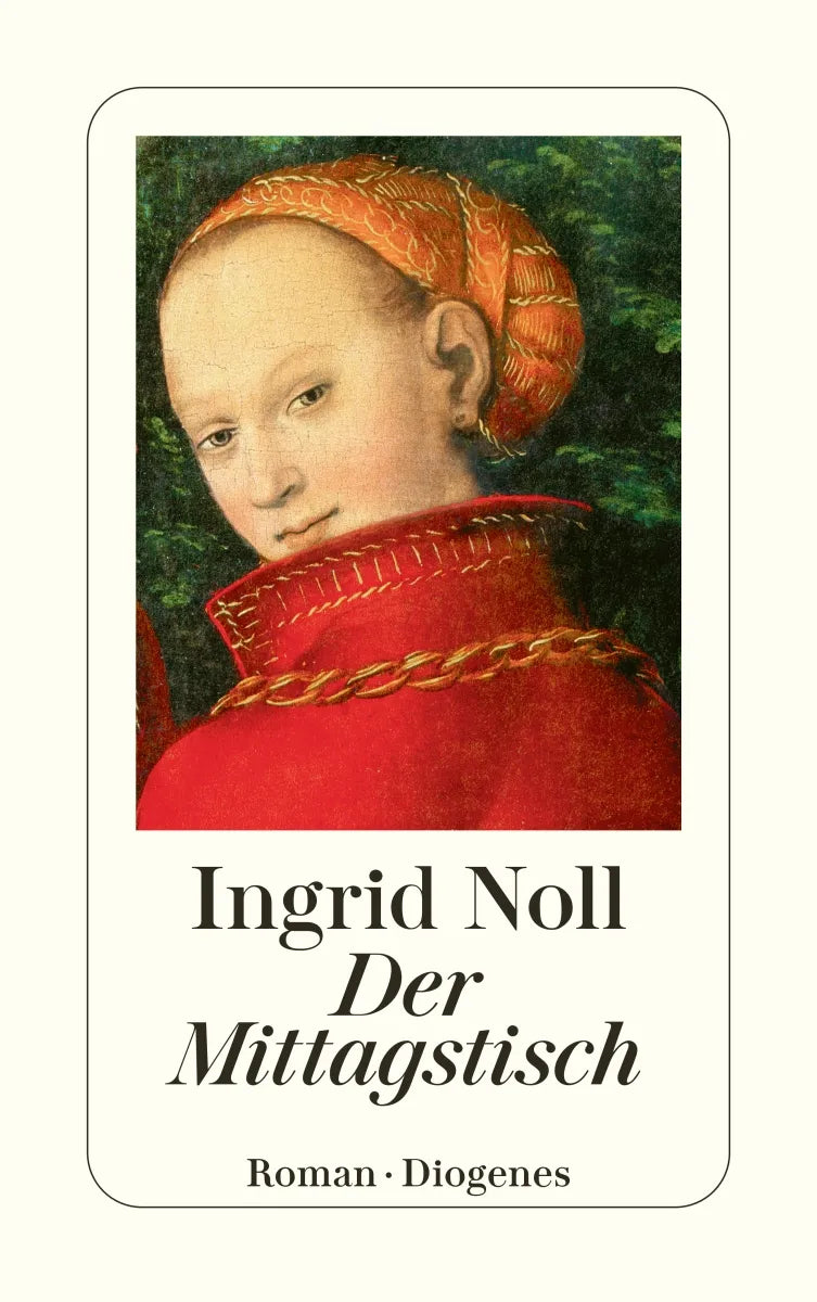 Buchcover von 'Der Mittagstisch' - Taschenbuch von Ingrid Noll
