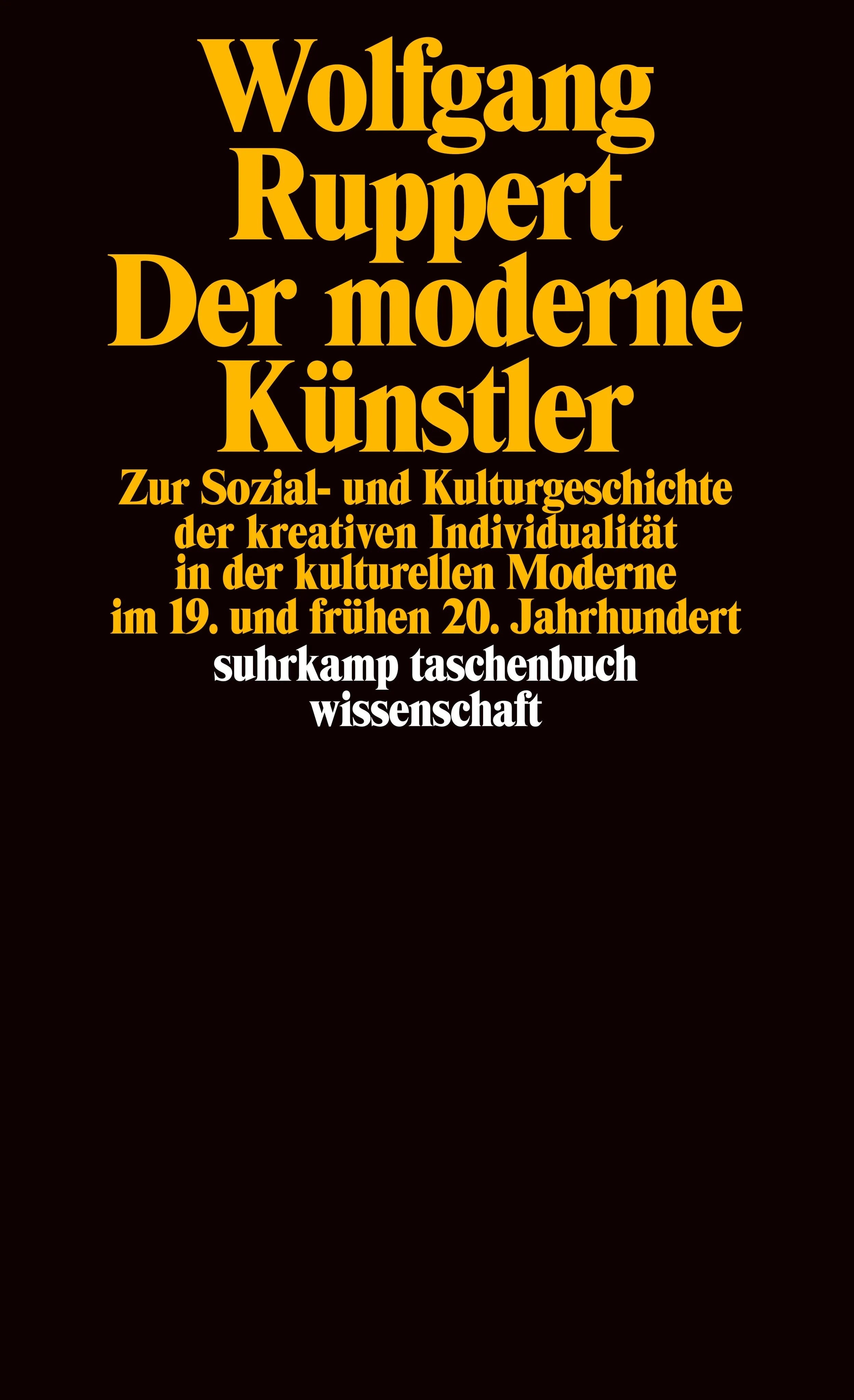 Buchcover von 'Der moderne Künstler' - Taschenbuch von Wolfgang Ruppert