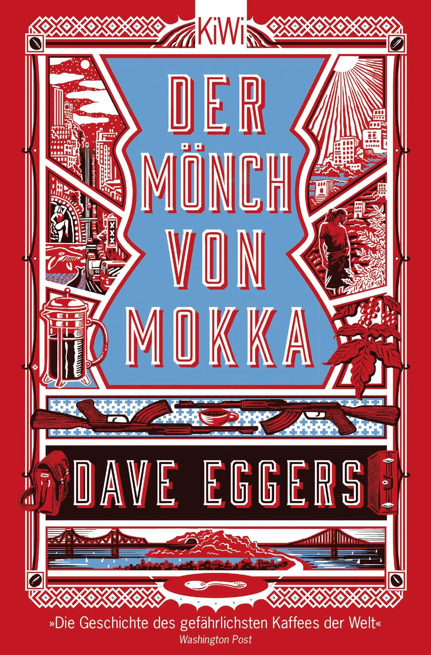 Buchcover von 'Der Mönch von Mokka' - Taschenbuch von Dave Eggers