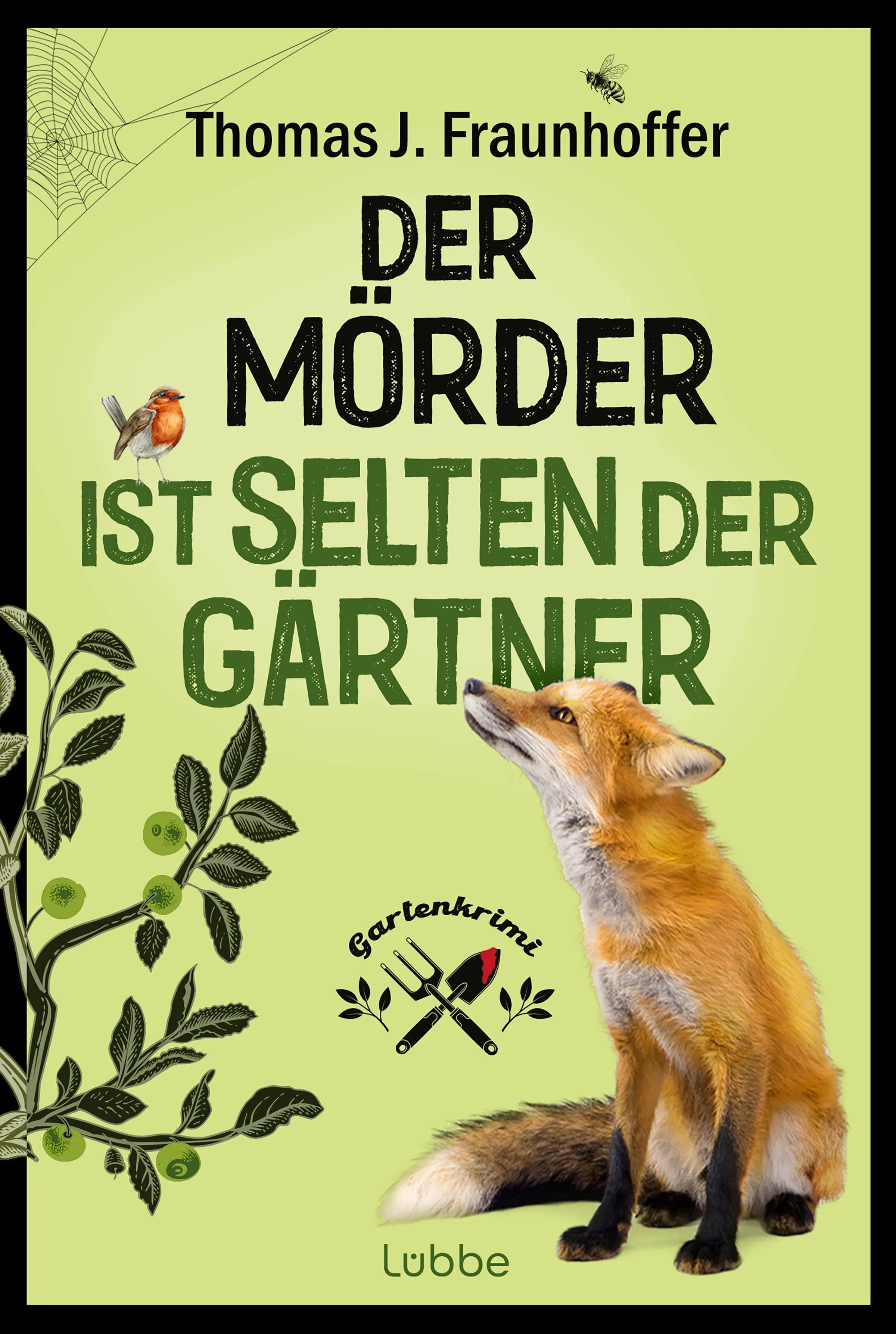 Cover: Der Mörder ist selten der Gärtner (E-Book) von Thomas J. Fraunhoffer