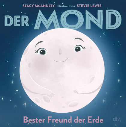 Buchcover von 'Der Mond – Bester Freund der Erde' - Gebundene Ausgabe von Stacy McAnulty