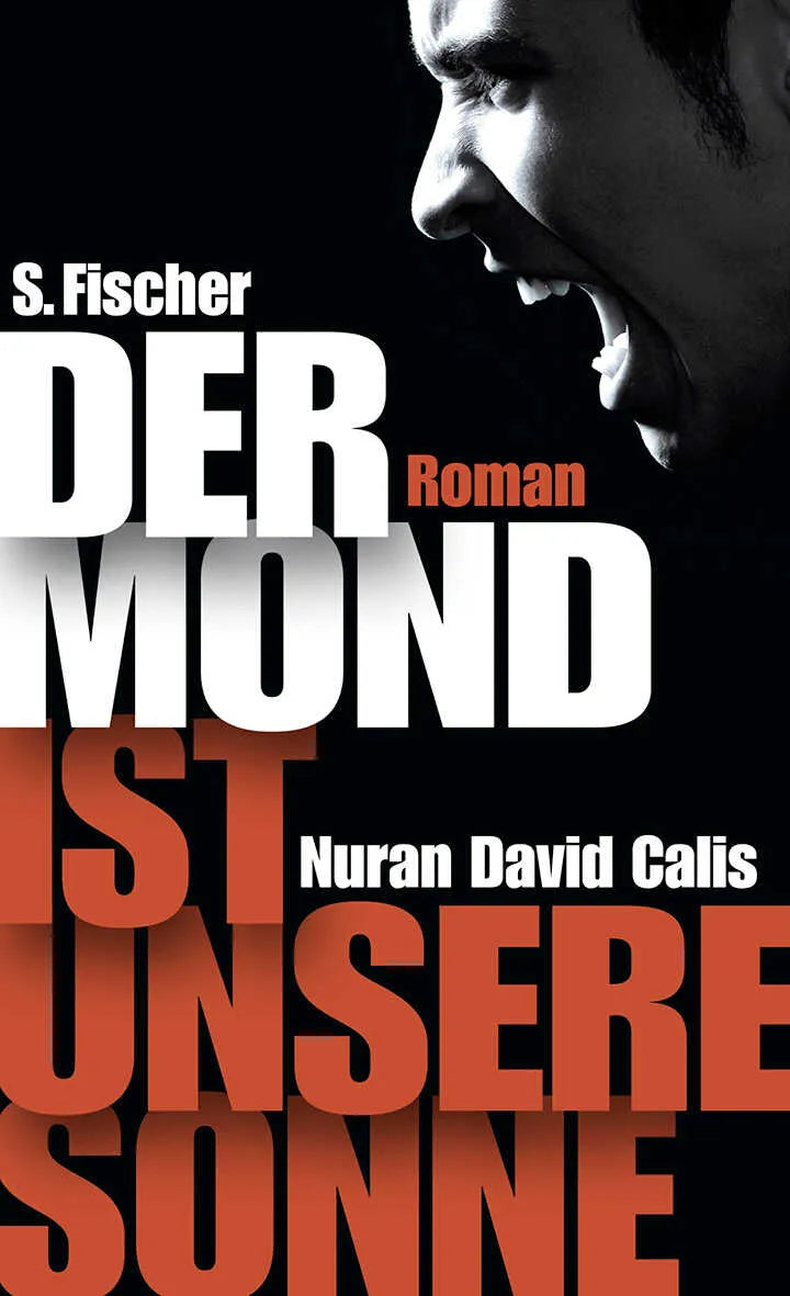 Buchcover von 'Der Mond ist unsere Sonne' - Taschenbuch von Nuran David Calis
