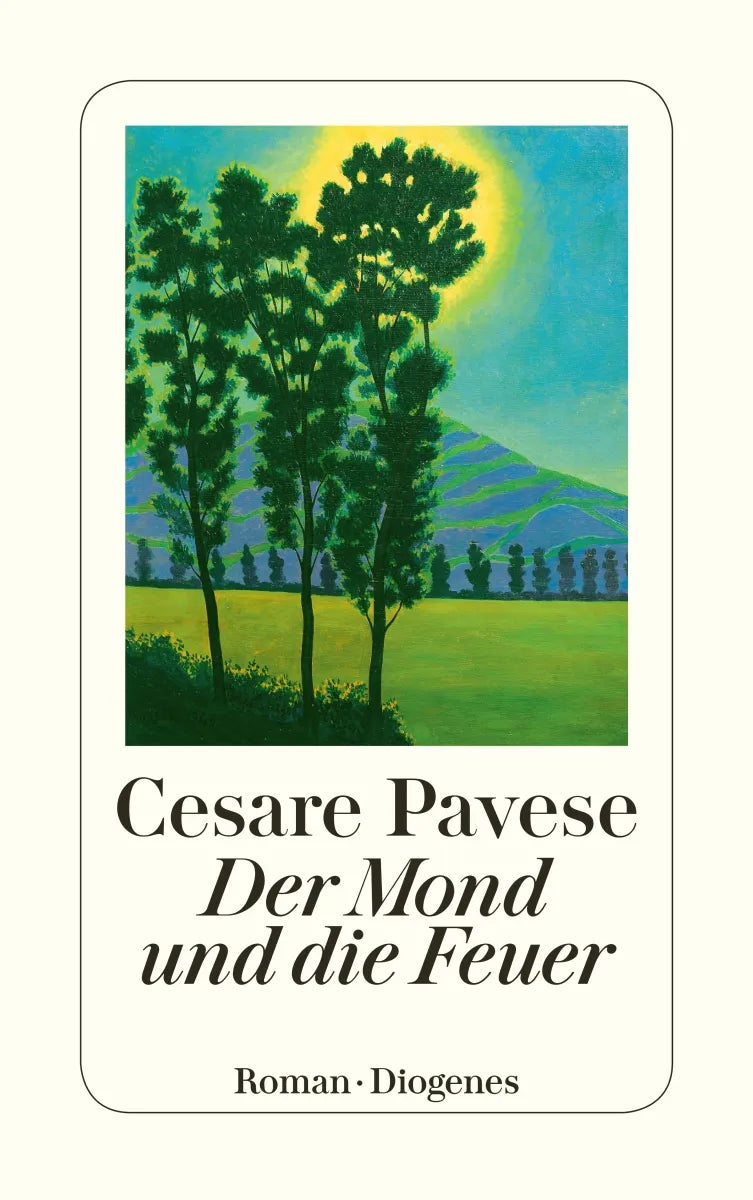 Buchcover von 'Der Mond und die Feuer' - Taschenbuch von Cesare Pavese