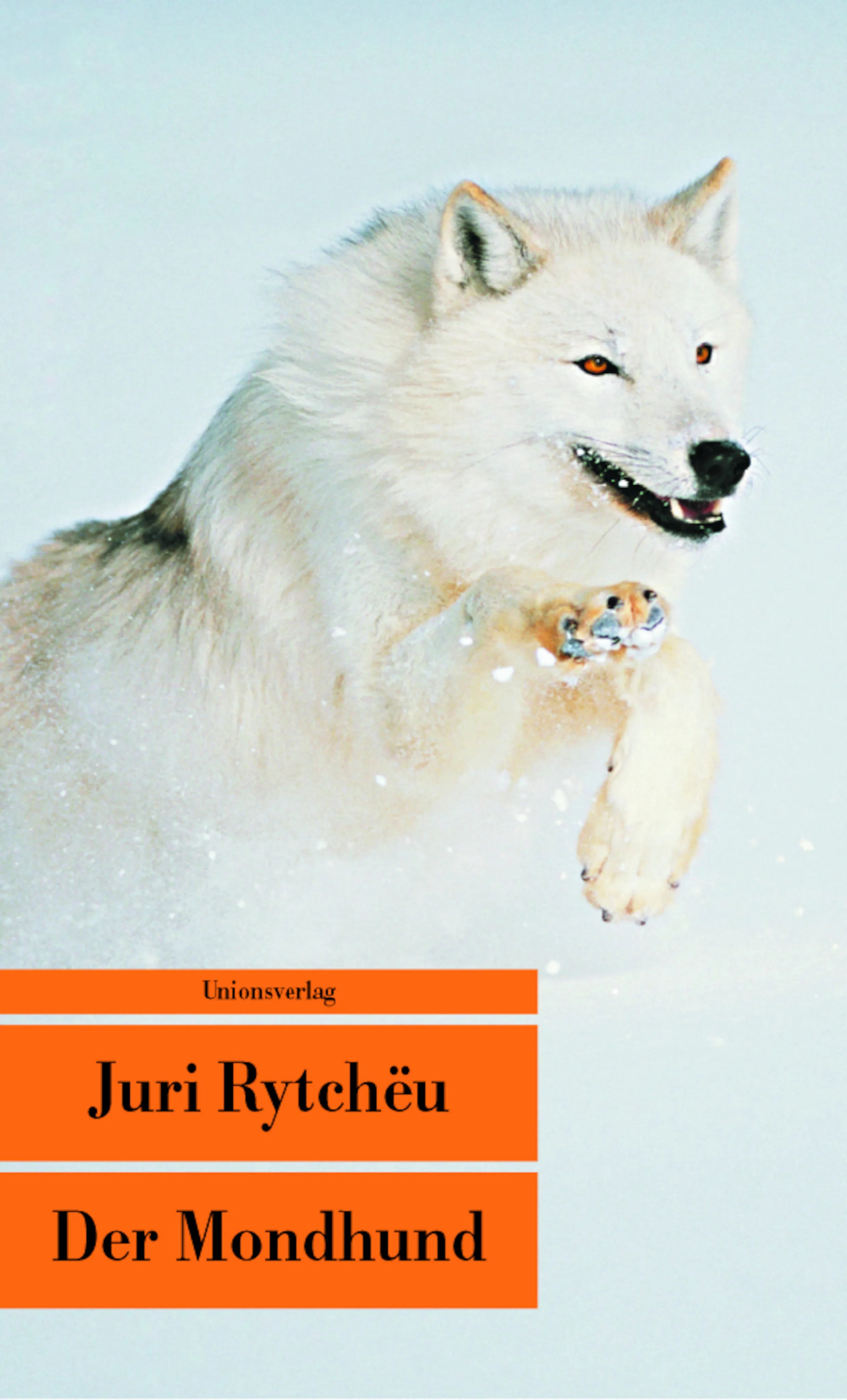 Buchcover von 'Der Mondhund' - Taschenbuch von Juri Rytchëu