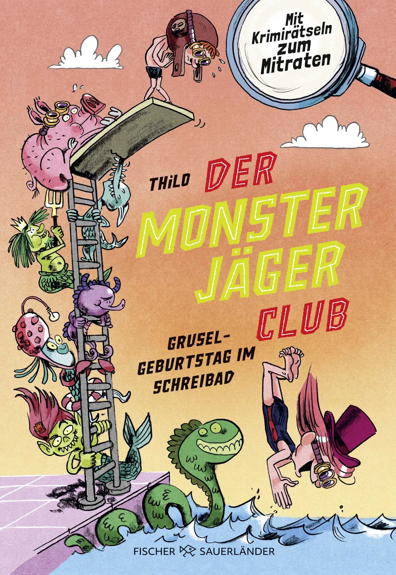 Buchcover von 'Der Monsterjäger-Club – Gruselgeburtstag im Schreibad' - Gebundene Ausgabe von THiLO