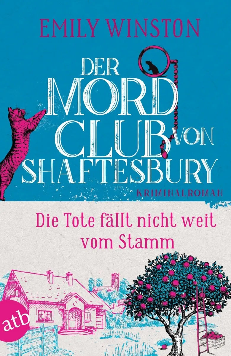 Cover: Der Mordclub von Shaftesbury - Die Tote fällt nicht weit vom Stamm (E-Book) von Emily Winston