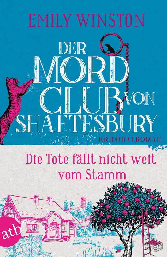Buchcover von 'Der Mordclub von Shaftesbury – Die Tote fällt nicht weit vom Stamm' - Taschenbuch von Emily Winston