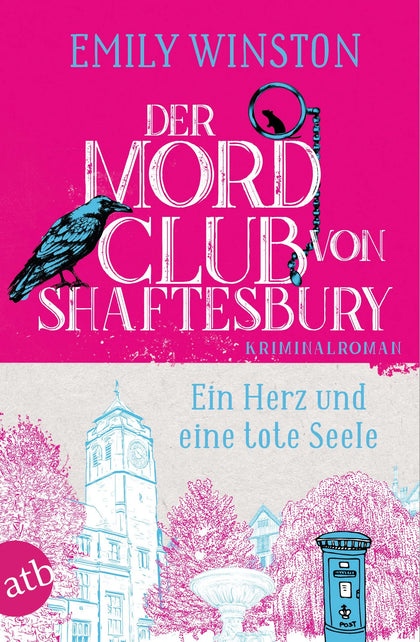 Buchcover von 'Der Mordclub von Shaftesbury – Ein Herz und eine tote Seele' - Taschenbuch von Emily Winston