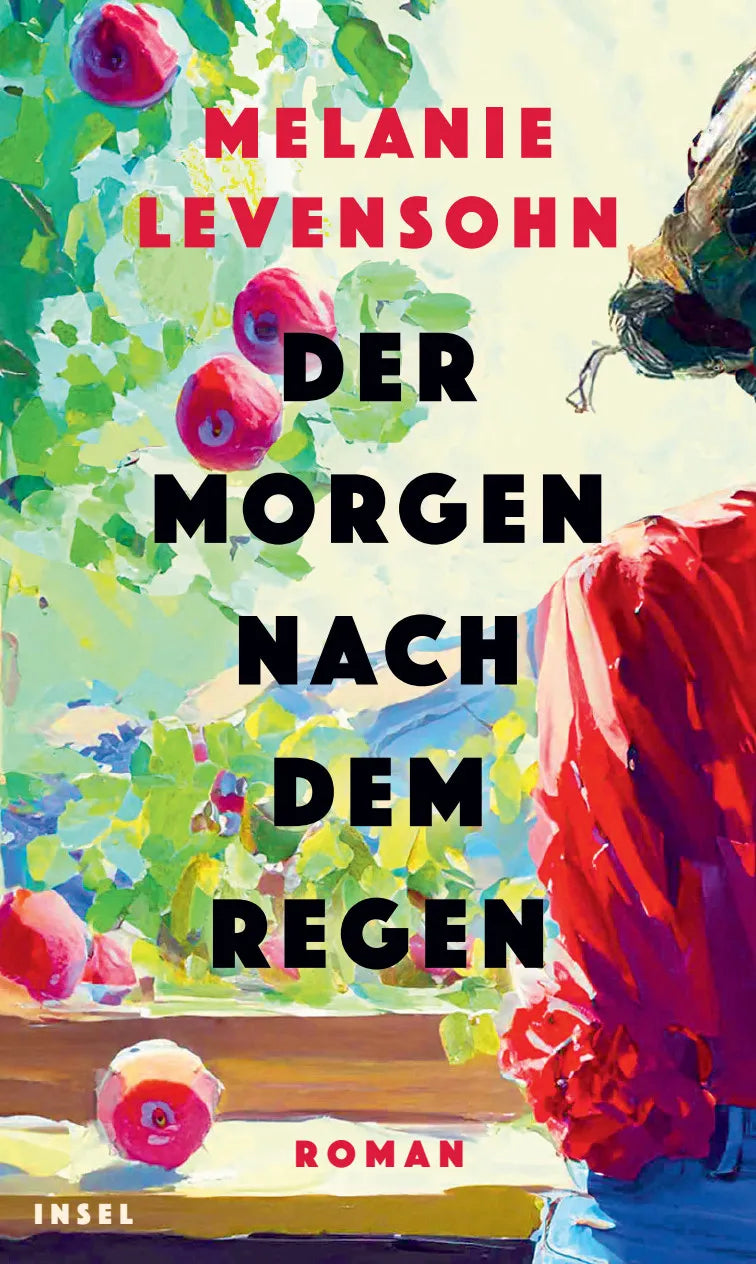 Buchcover von 'Der Morgen nach dem Regen' - Gebundene Ausgabe von Melanie Levensohn