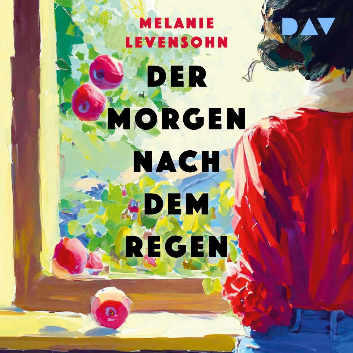 Cover: Der Morgen nach dem Regen (Hörbuch Download) von Melanie Levensohn
