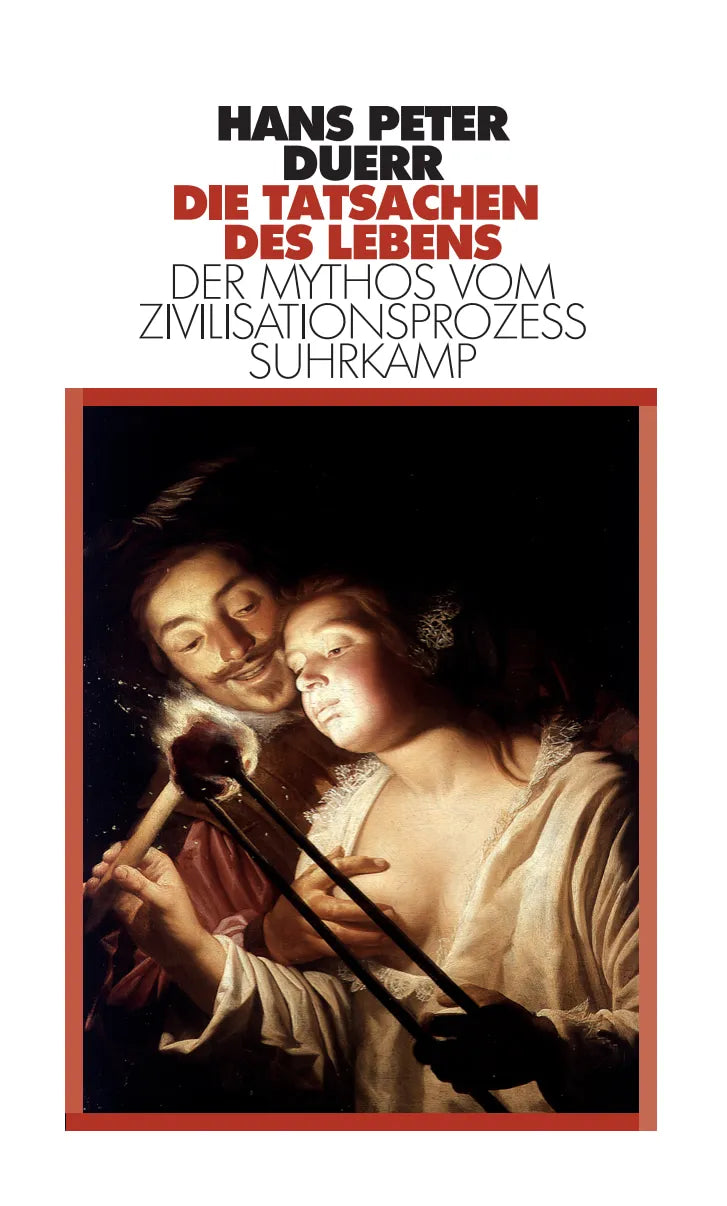 Buchcover von 'Der Mythos vom Zivilisationsprozeß' - Gebundene Ausgabe von Hans Peter Duerr