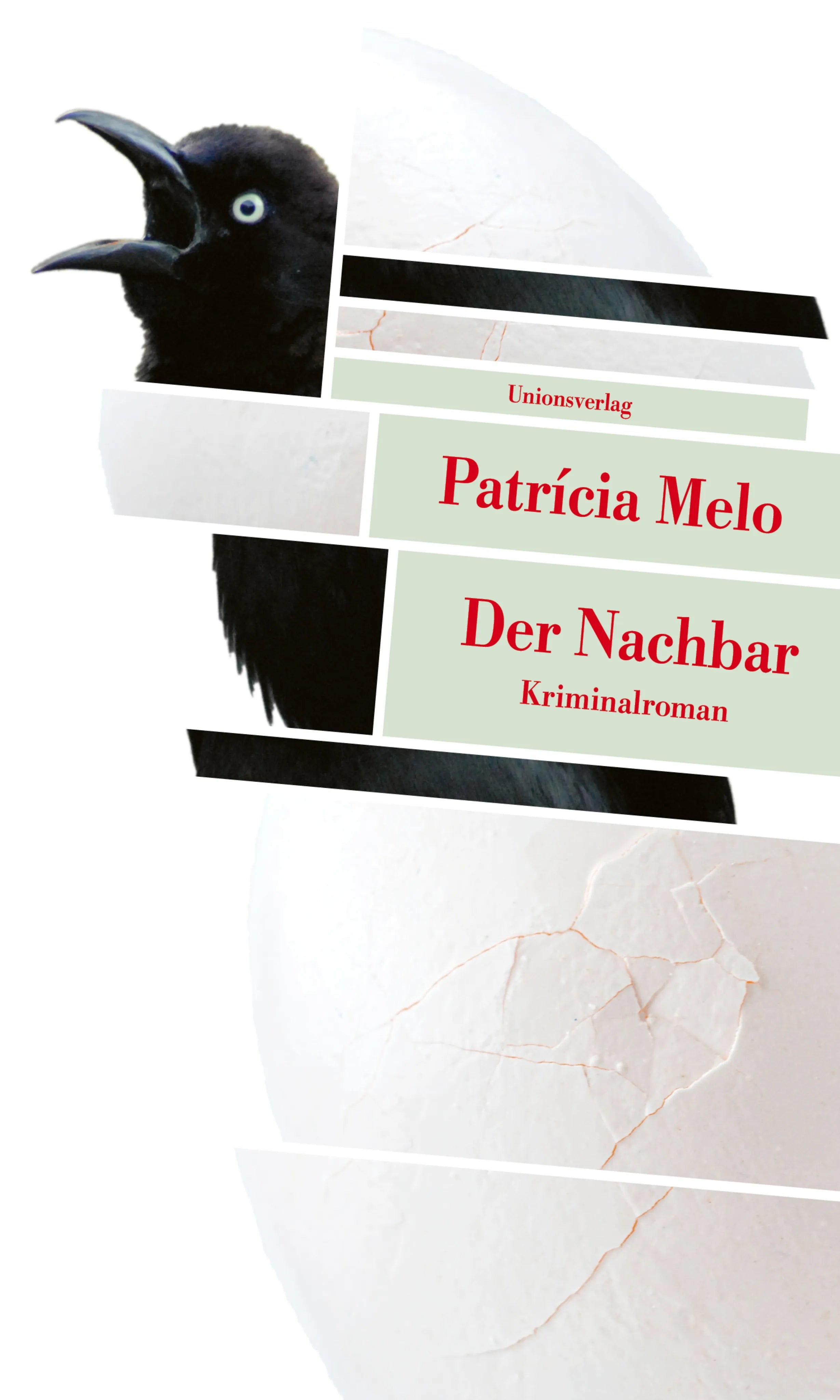 Buchcover von 'Der Nachbar' - Taschenbuch von Patrícia Melo