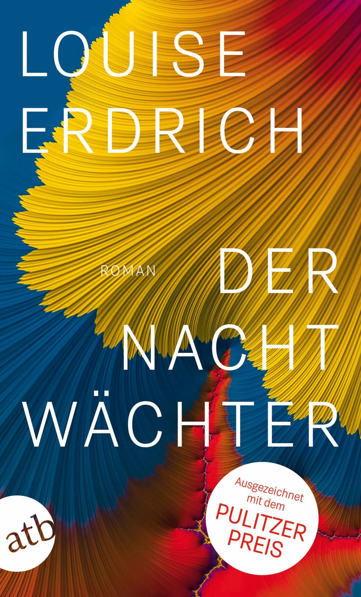 Buchcover von 'Der Nachtwächter' - Taschenbuch von Louise Erdrich