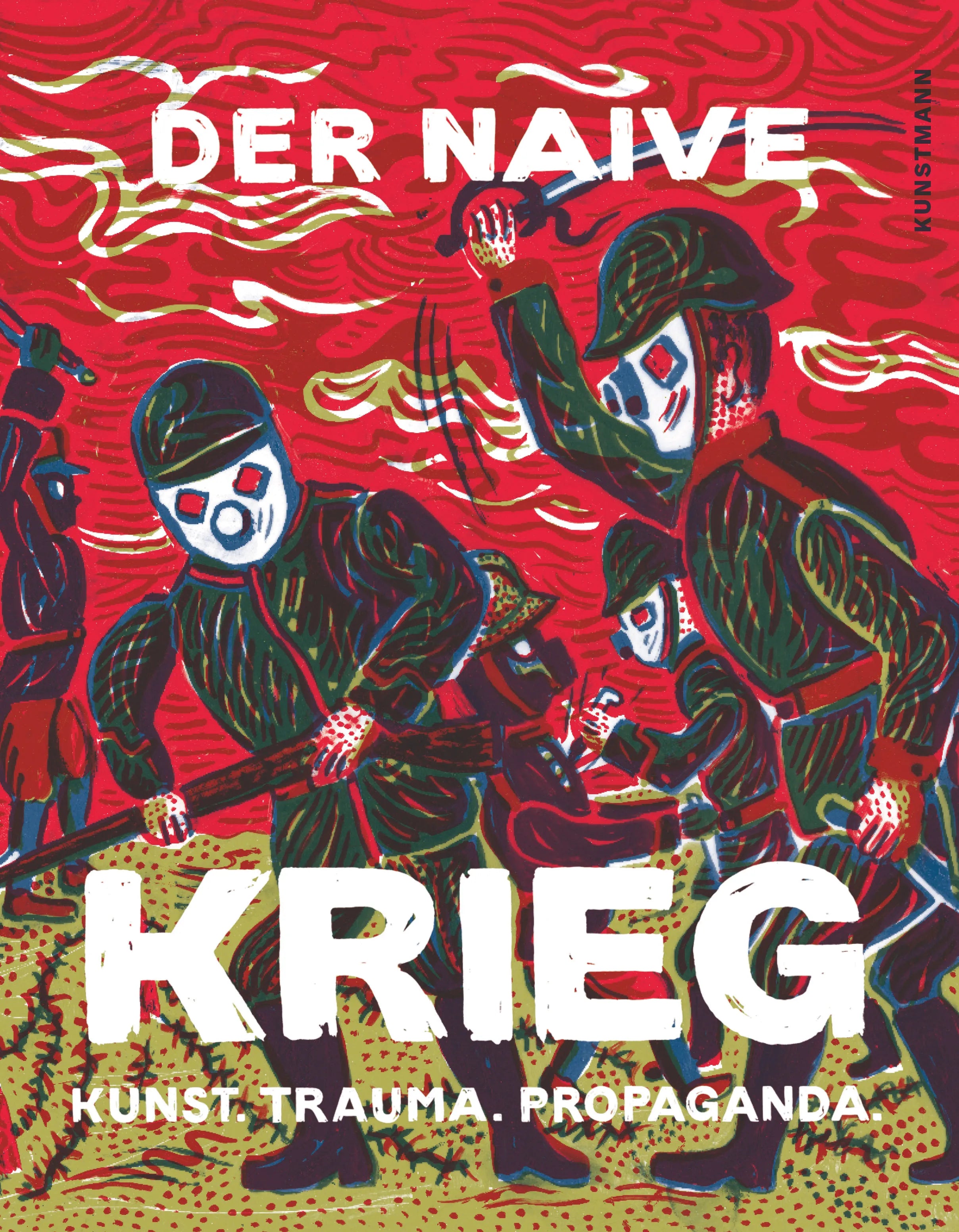 Buchcover von 'Der naive Krieg' - Gebundene Ausgabe von ATAK