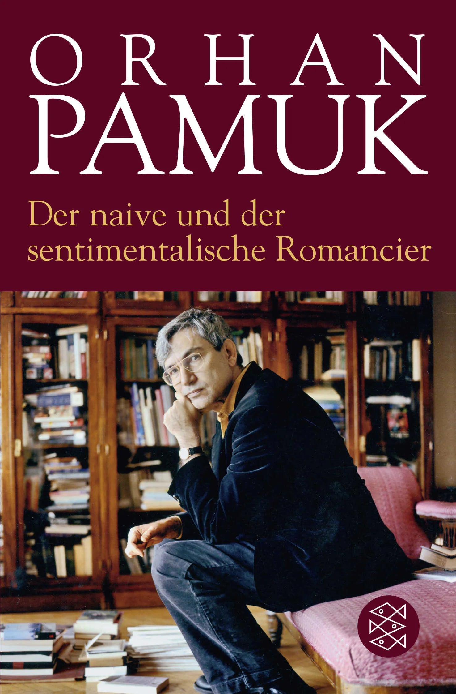 Buchcover von 'Der naive und der sentimentalische Romancier' - Taschenbuch von Orhan Pamuk