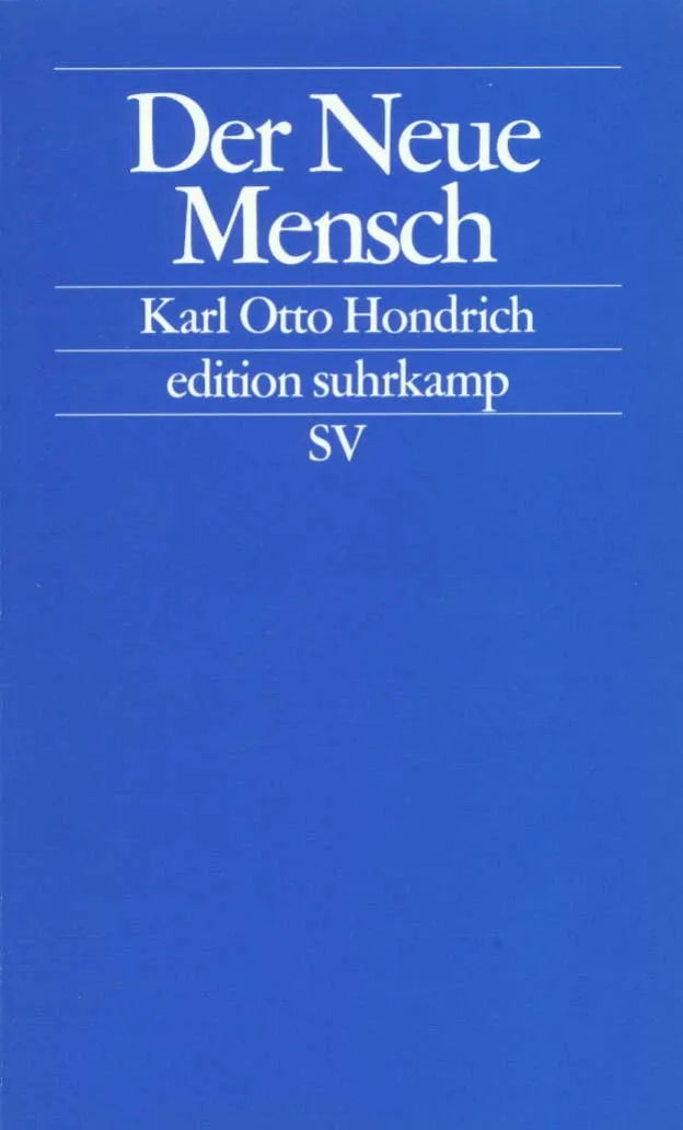 Buchcover von 'Der Neue Mensch' - Taschenbuch von Karl Otto Hondrich