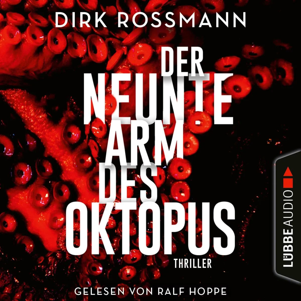 Cover: Der neunte Arm des Oktopus (Hörbuch Download) von Dirk Rossmann