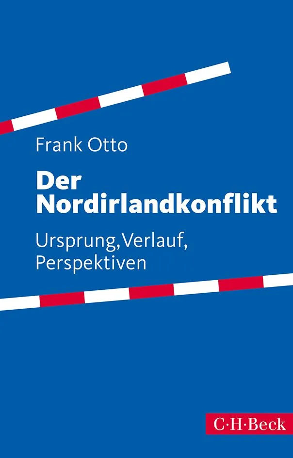 Buchcover von 'Der Nordirlandkonflikt' - Taschenbuch von Frank Otto