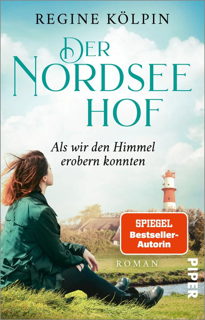 Buchcover von 'Der Nordseehof – Als wir den Himmel erobern konnten' - Taschenbuch von Regine Kölpin