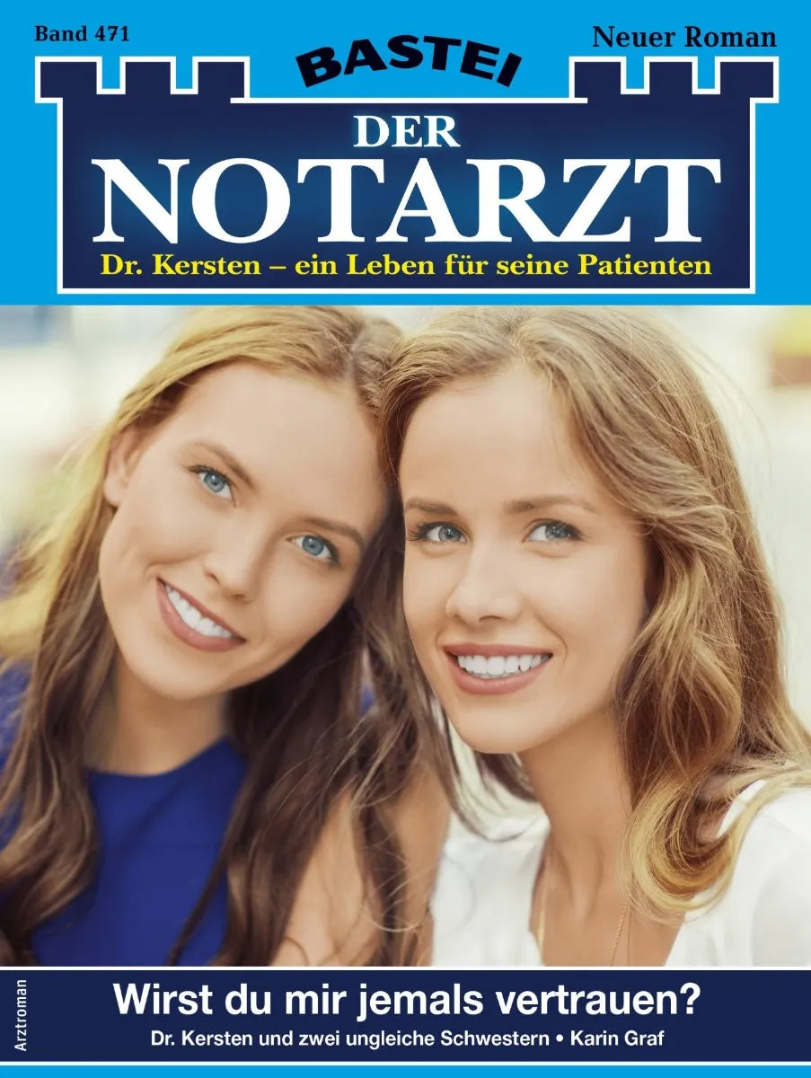 Cover: Der Notarzt 471 (E-Book) von Karin Graf