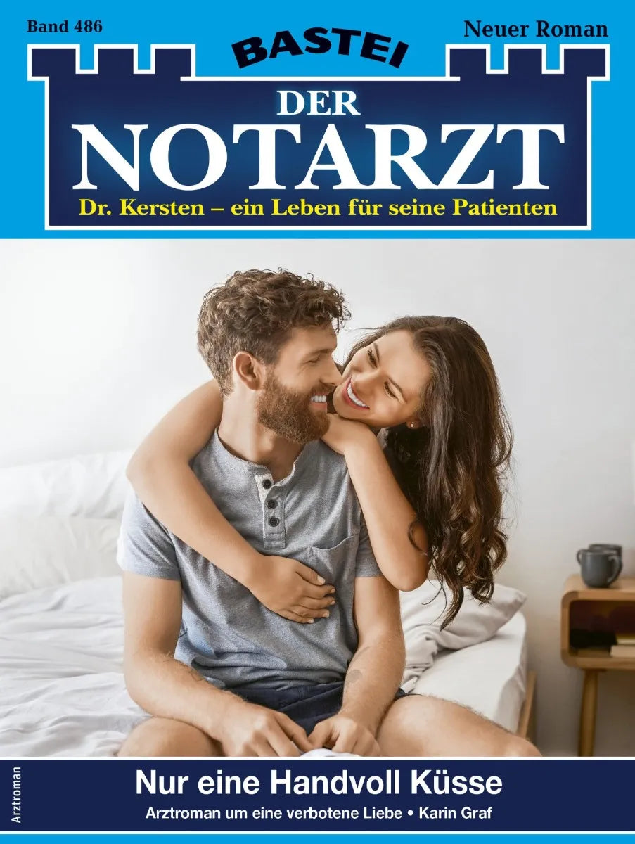 Cover: Der Notarzt 486 (E-Book) von Karin Graf