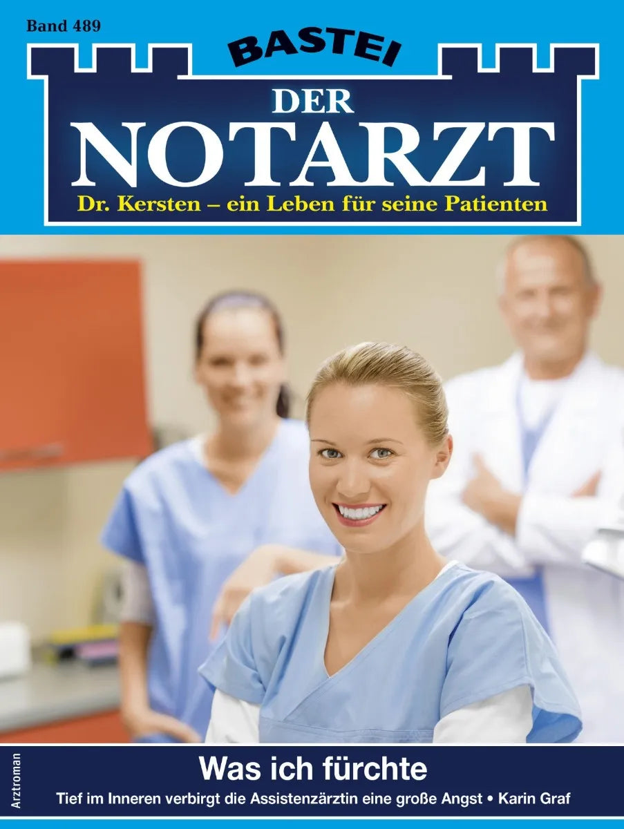 Cover: Der Notarzt 489 (E-Book) von Karin Graf