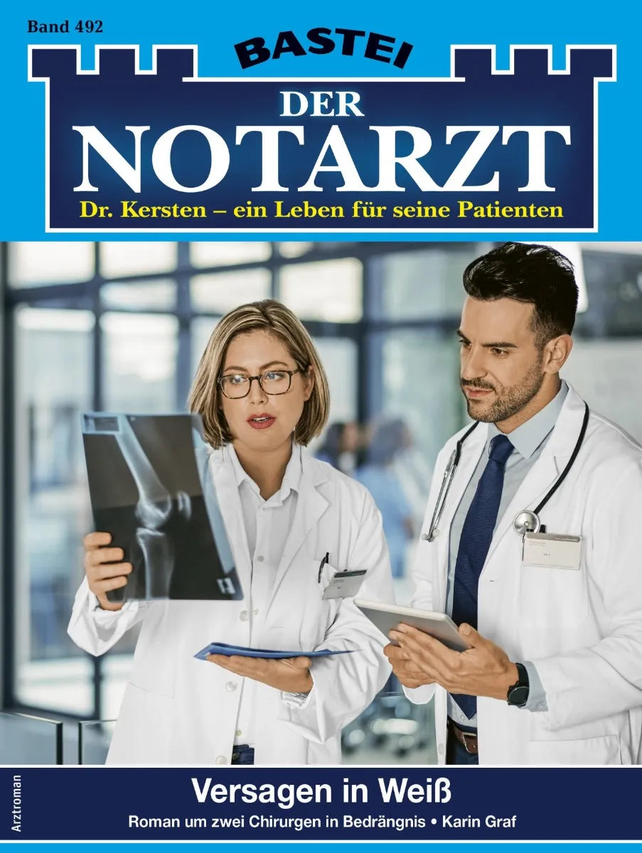 Cover: Der Notarzt 492 (E-Book) von Karin Graf