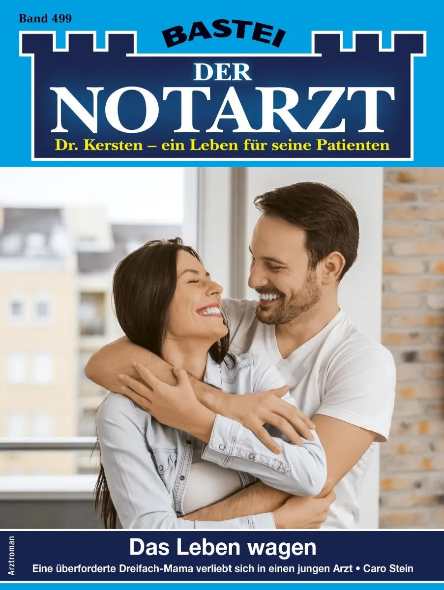 Cover: Der Notarzt 499 (E-Book) von Caro Stein