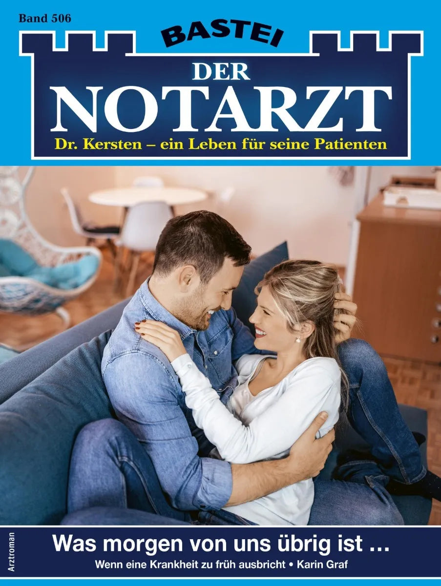 Cover: Der Notarzt 506 (E-Book) von Karin Graf
