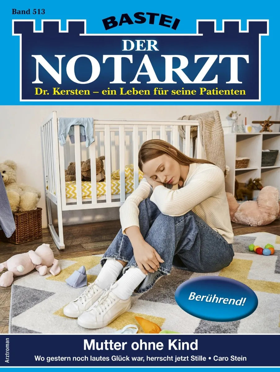 Cover: Der Notarzt 513 (E-Book) von Caro Stein