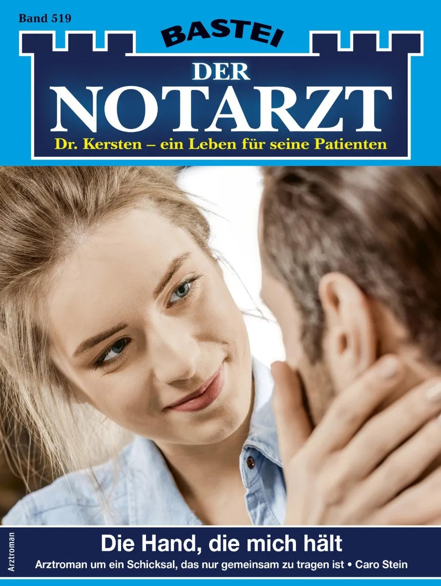 Cover: Der Notarzt 519 (E-Book) von Caro Stein