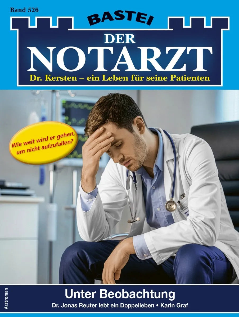 Cover: Der Notarzt 526 (E-Book) von Karin Graf