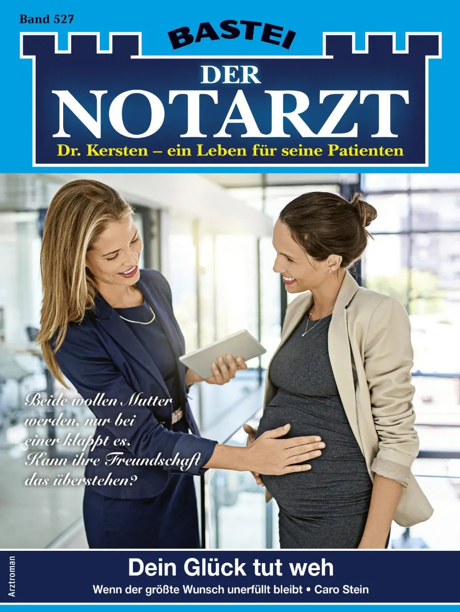Cover: Der Notarzt 527 (E-Book) von Caro Stein