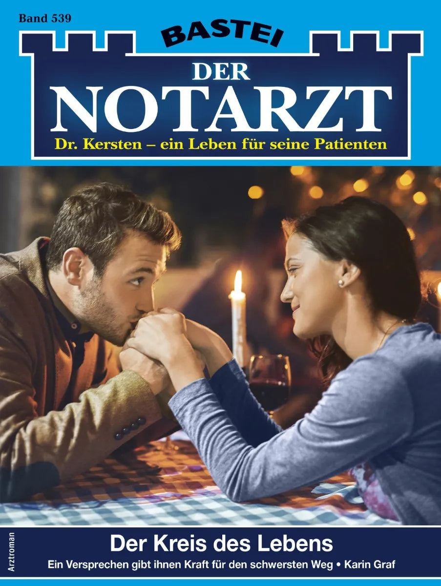 Cover: Der Notarzt 539 (E-Book) von Karin Graf