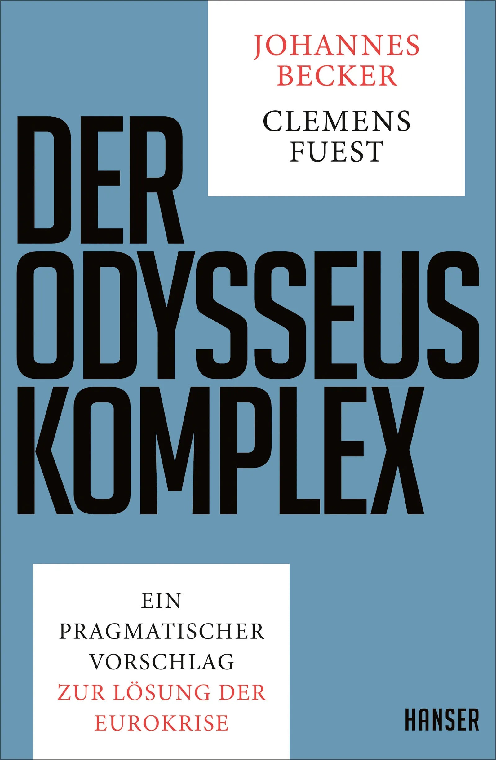 Buchcover von 'Der Odysseus-Komplex' - Gebundene Ausgabe von Johannes Becker