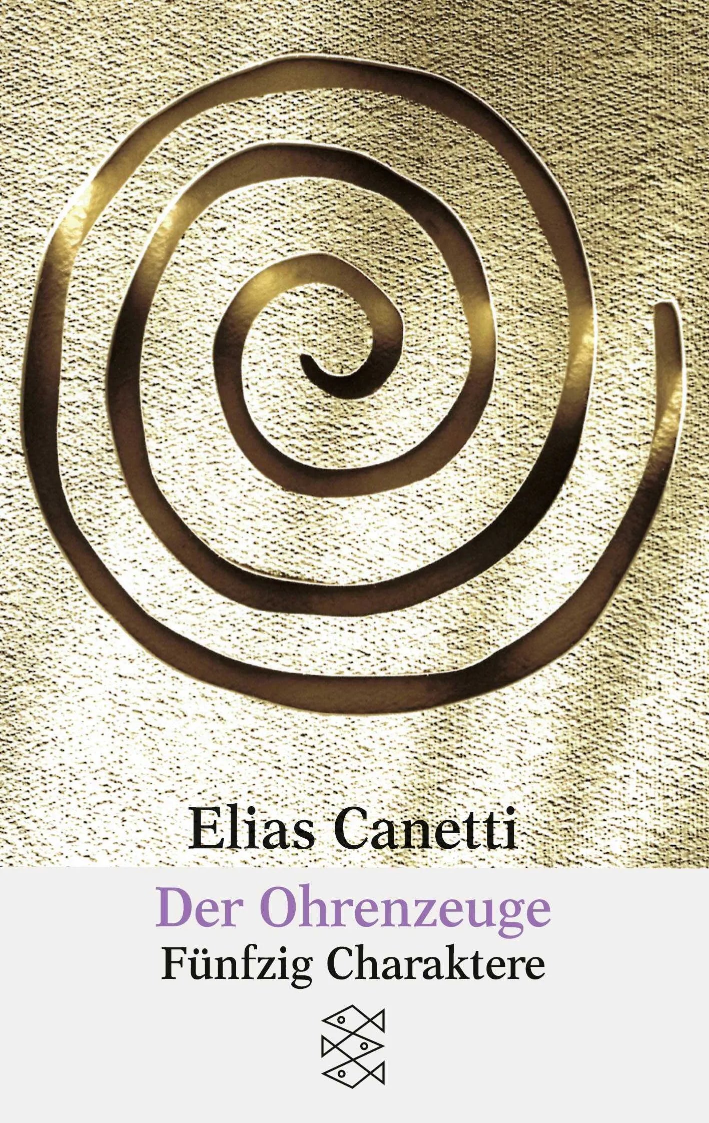 Buchcover von 'Der Ohrenzeuge' - Taschenbuch von Elias Canetti