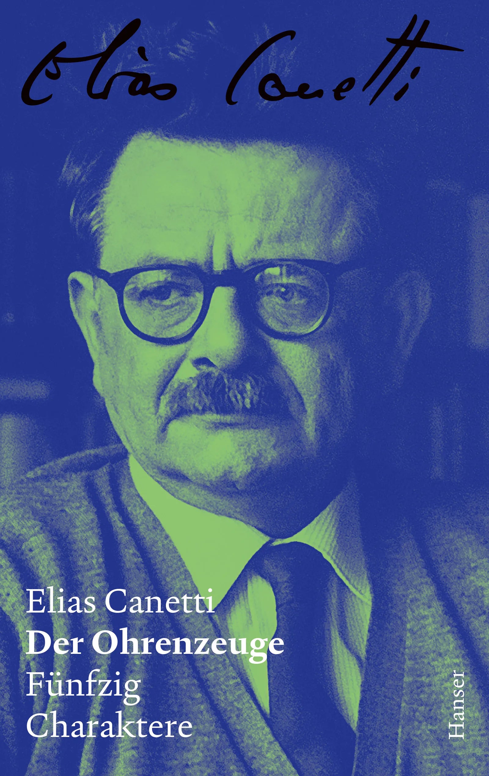 Buchcover von 'Der Ohrenzeuge – Zürcher Ausgabe, Band 4' - Gebundene Ausgabe von Elias Canetti