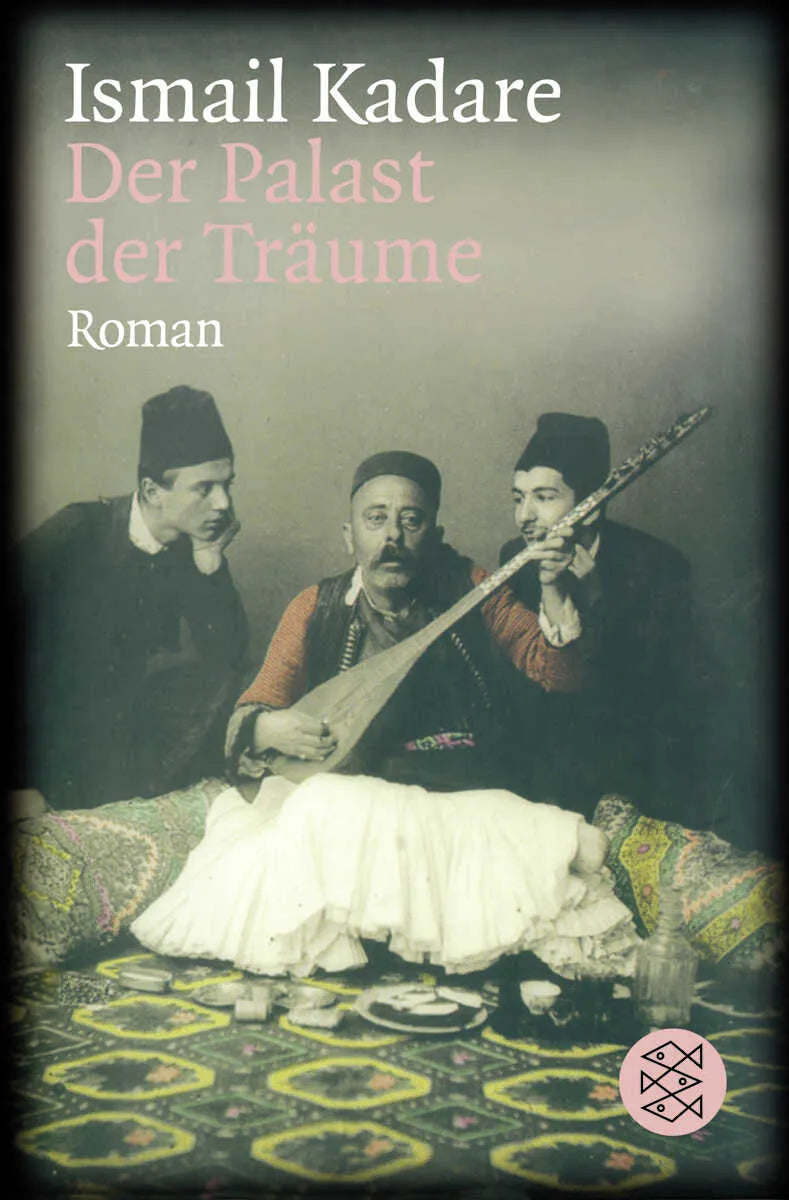 Buchcover von 'Der Palast der Träume' - Taschenbuch von Ismail Kadare