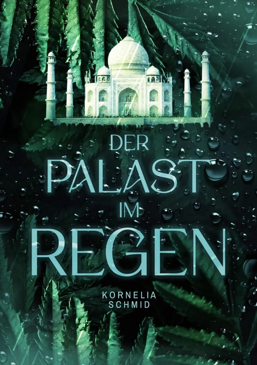 Cover: Der Palast im Regen (E-Book) von Kornelia Schmid