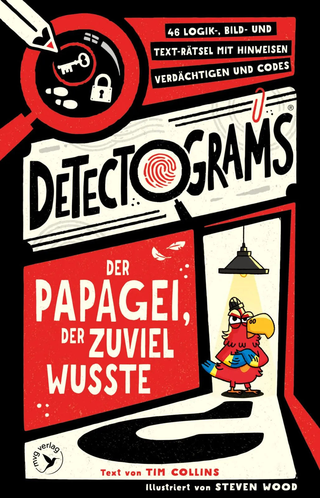 Cover: Der Papagei, der zu viel wusste: 46 Logik-, Bild- und Text-Rätsel mit Hinweisen, Verdächtigen und Codes (Taschenbuch) von Tim Collins