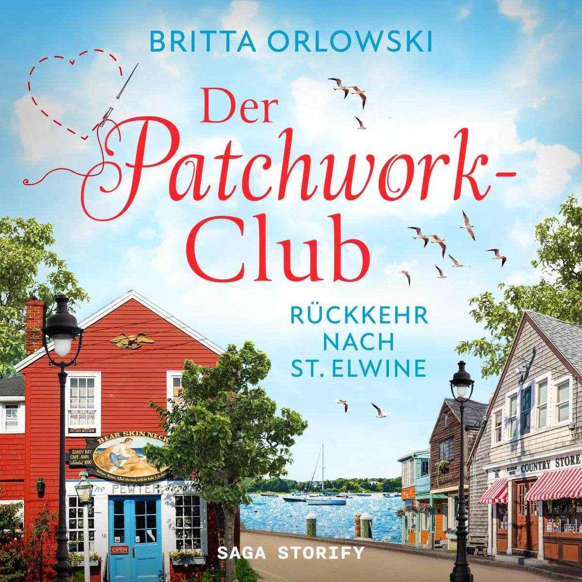 Cover: Der Patchwork-Club - Rückkehr nach St. Elwine (Hörbuch Download) von Britta Orlowski