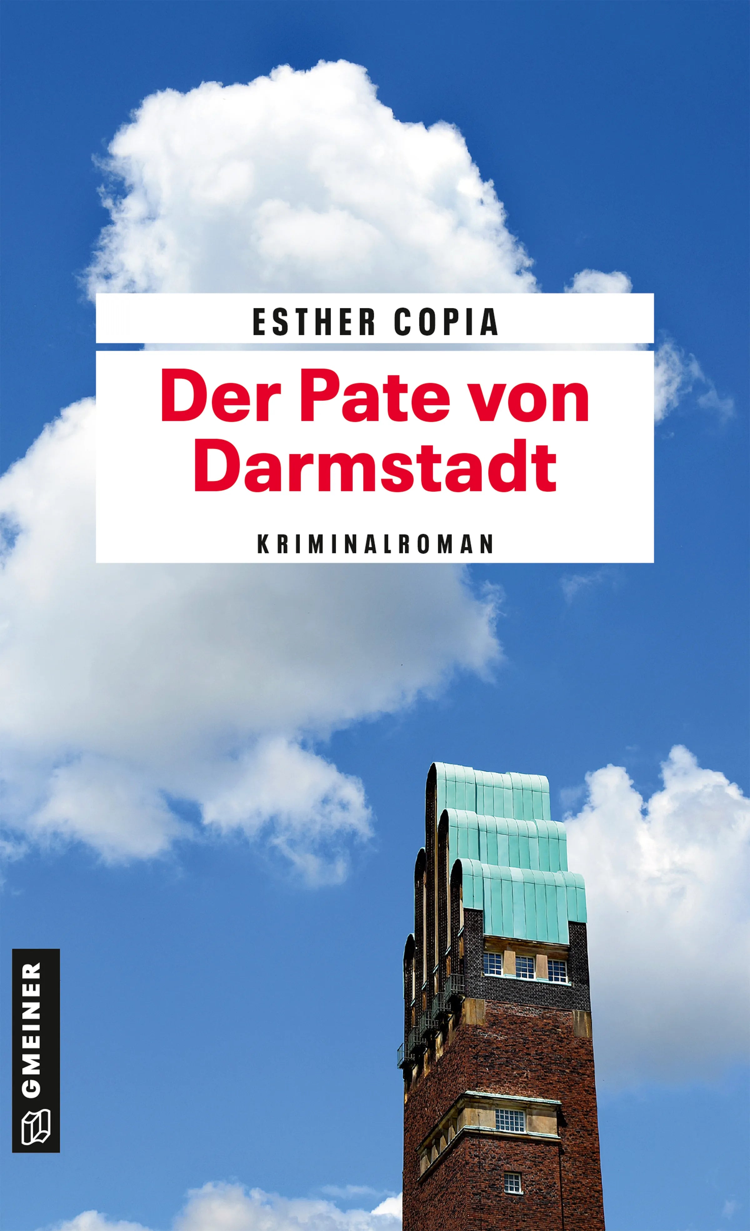 Cover: Der Pate von Darmstadt (E-Book) von Esther Copia